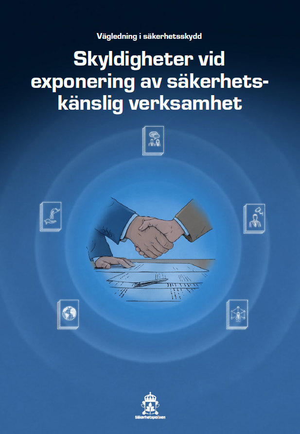 Vägledning: Skyldigheter vid exponering av säkerhetskänslig verksamhet.